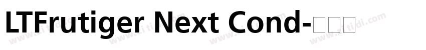LTFrutiger Next Cond字体转换